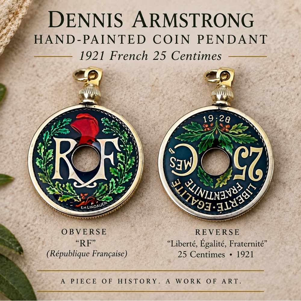 Dennis Armstrong Hand Painted 1921 French Coin Pendant Enamel Art c. 2001